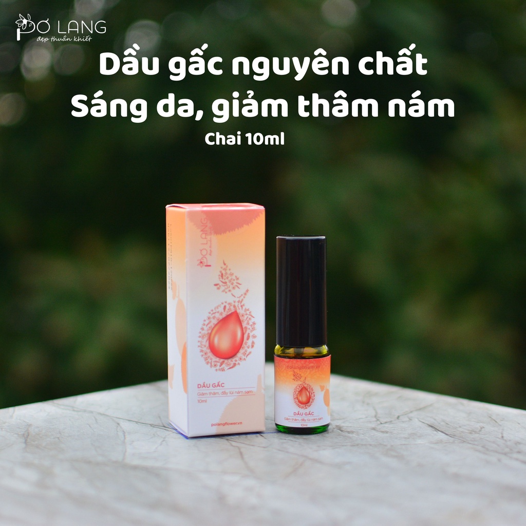 Dầu gấc Pơ Lang 10ml giảm thâm nám Pơ Lang (100% Thiên nhiên - Ép lạnh nguyên chất từ màng đỏ quả gấc)