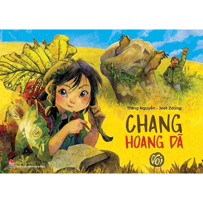 Sách - Chang hoang dã - Voi - Kỉ niệm 65 năm NXB Kim Đồng