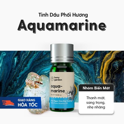 Tinh Dầu Phối Hương Aquamarine Dùng Cho Xông Thơm Phòng, Làm Nến Thơm Thiên Nhiên Heny Garden 10mL