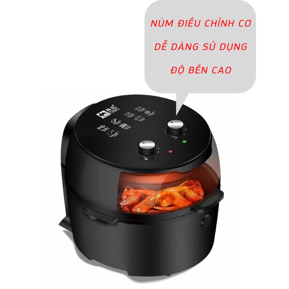 Nồi Chiên Không Dầu CAMEL 5L 6L 7L 8L Hàng Chính Hãng Giá Rẻ bảo hành 12 tháng