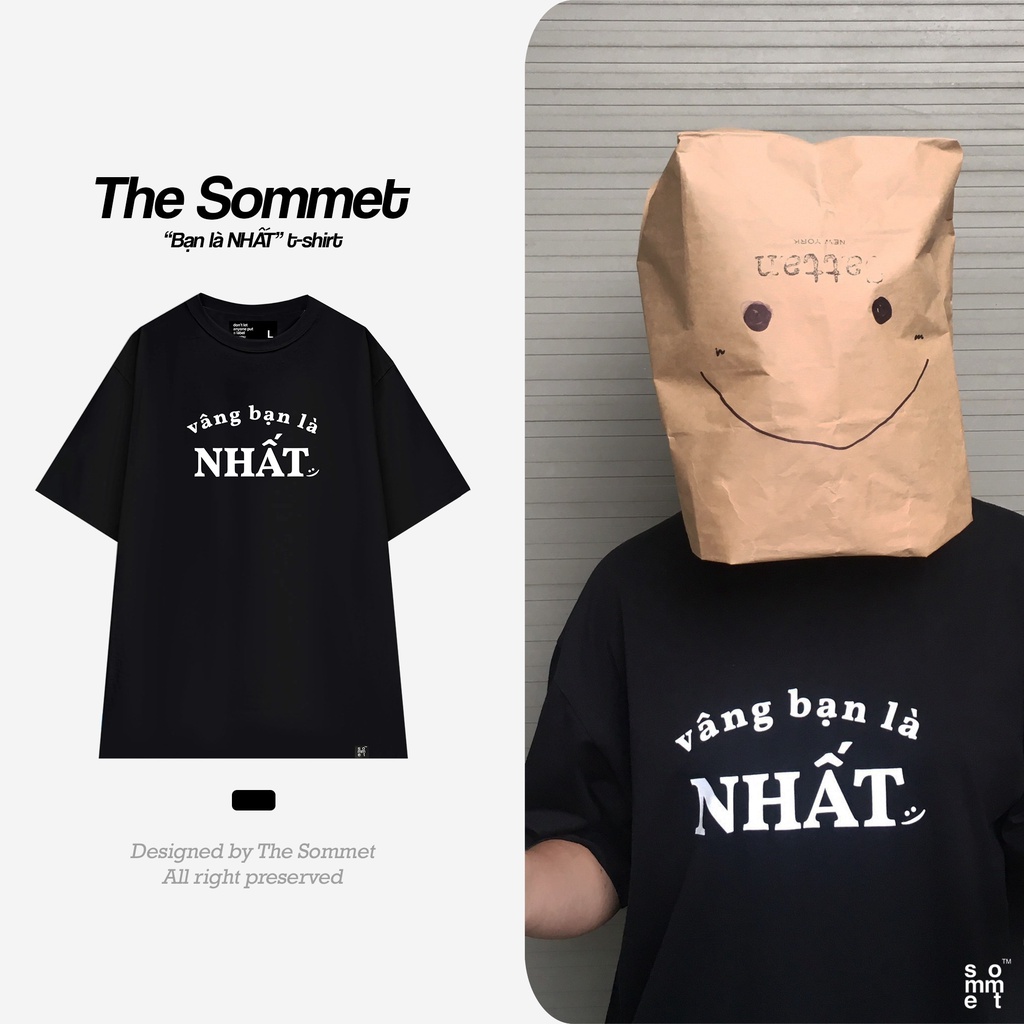 Áo Thun Unisex Local Brand The Sommet Màu Đen Oversize Bạn Là Nhất - TBS06