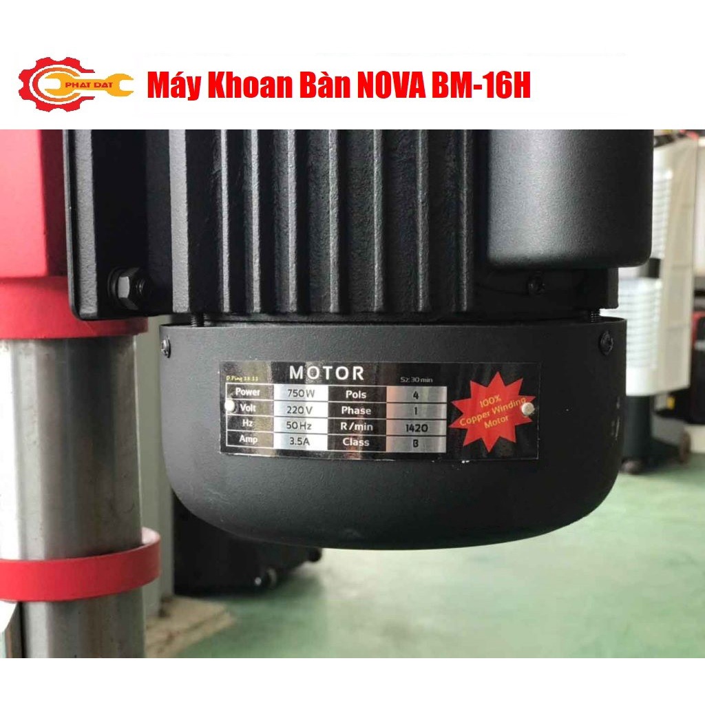 Máy Khoan Bàn NOVA BM-16H  - Cao 1m - Máy Khỏe, Chạy Êm - Khung Bệ Chắc Chắn - Bảo Hành Toàn Quốc 12 Tháng