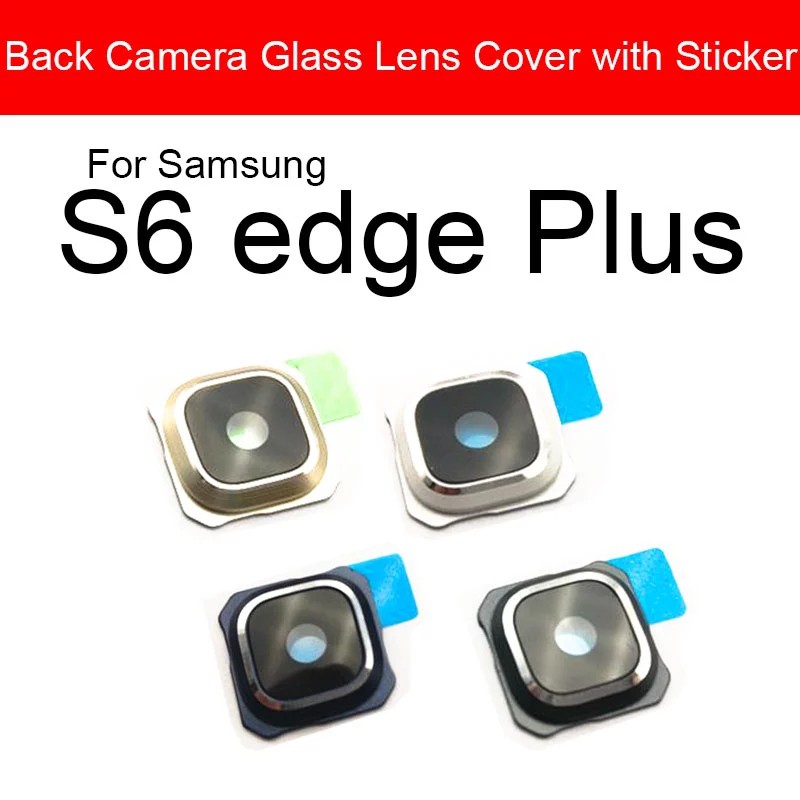 Lưng Bộ Ống Kính Và Miếng Dán Thay Thế Cho Samsung Galaxy S6 Edge Plus