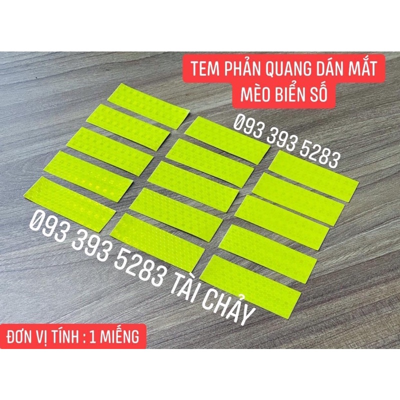 TEM DÁN PHẢN QUANG MẮT MÈO BIỂN SỐ