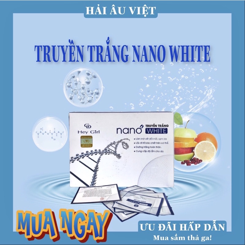TRUYỀN TRẮNG NANO WHITE❤️ - HẢI ÂU VIỆT
