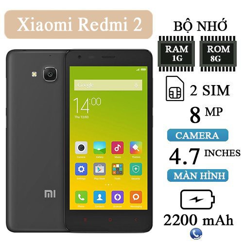 Điện thoại Xiaomi Redmi 2 Ram 1G Bộ Nhớ 8G Có 3G Wifi Chơi Zalo,FB, YouTube..