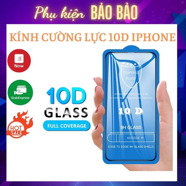 Kính cường lực loại 1 10D bảo vệ toàn màn hình cho 6/6s/6Plus/6sPlus/7/8/7Plus/8Plus/X/Xs/XsMax