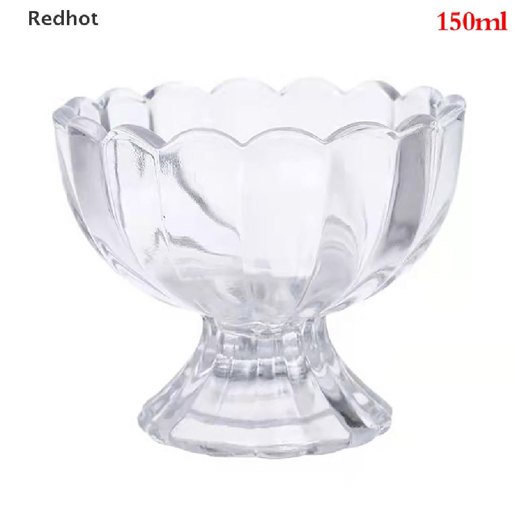 < Redhot > Ly Thủy Tinh Dày Trong Suốt Đựng Kem / Nước Ép Hoa Sáng Tạo