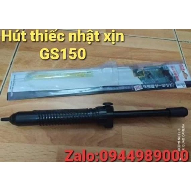 Hút thiếc nhật xịn GS150