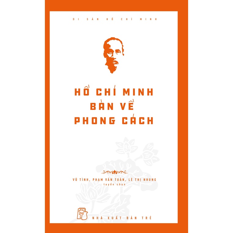 Sách NXB Trẻ - DSHCM. Hồ Chí Minh bàn về phong cách