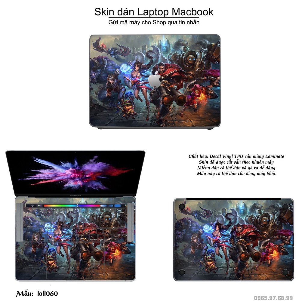 Skin dán Macbook mẫu Liên Minh Huyền Thoại (đã cắt sẵn, inbox mã máy cho shop)