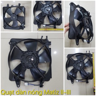 Quạt dàn nóng sử dụng cho dòng xe Matiz 2-3