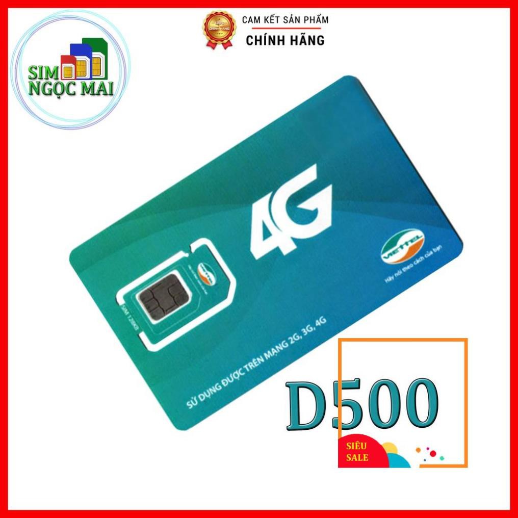 [FREESHIP] Sim 4G Viettel D500 - D500T  4Gb/tháng Trọn Gói 1 Năm Không Nạp Tiền - NGHE GỌI ĐƯỢC