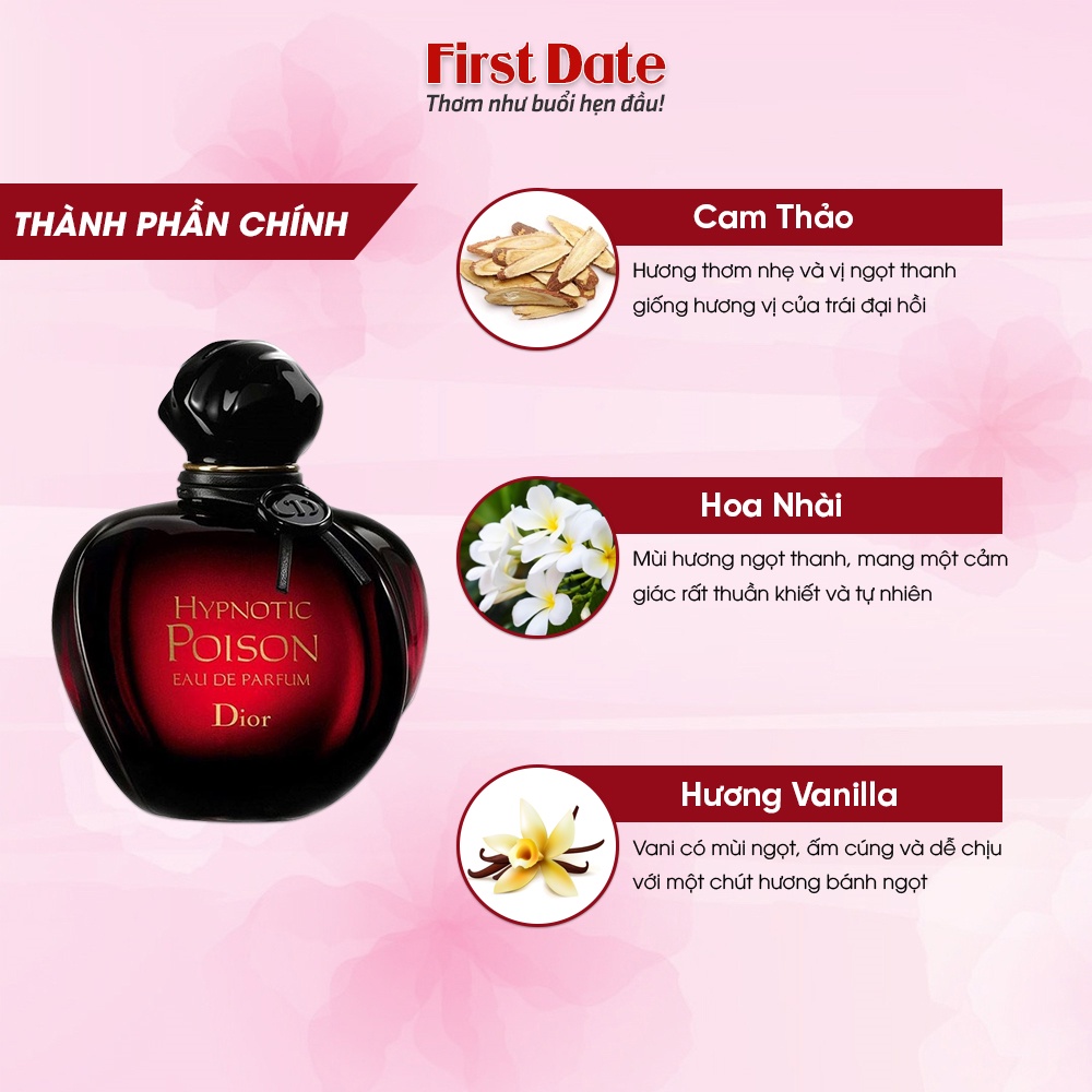 Nước hoa Nữ Dior HYPNOTIC POISON Hương VỊ TRÁI CẤM - Quyến rũ, mạnh mẽ, thu hút - First Date