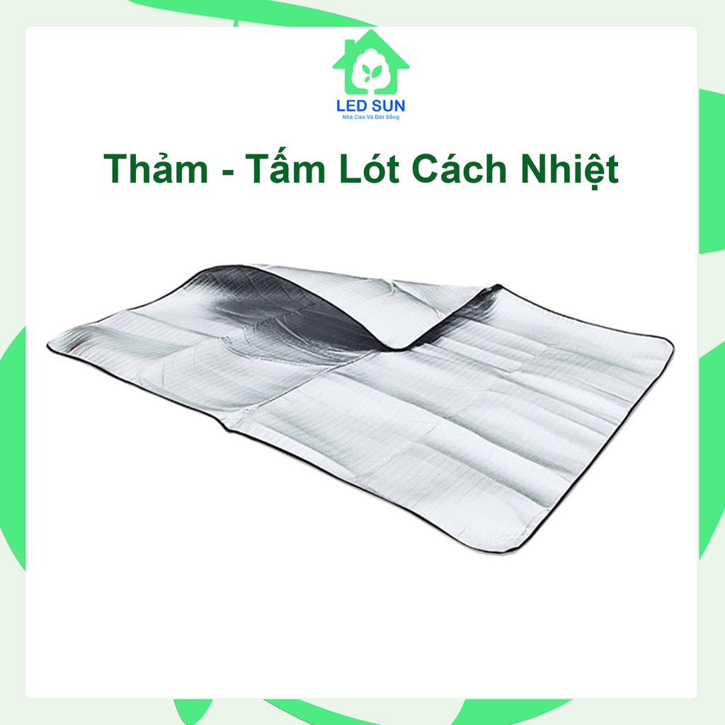 Thảm Xốp Chống Ẩm Tấm Lót Cách Nhiệt Tráng Bạc Siêu Nhẹ Không Thấm Nước Ledsun
