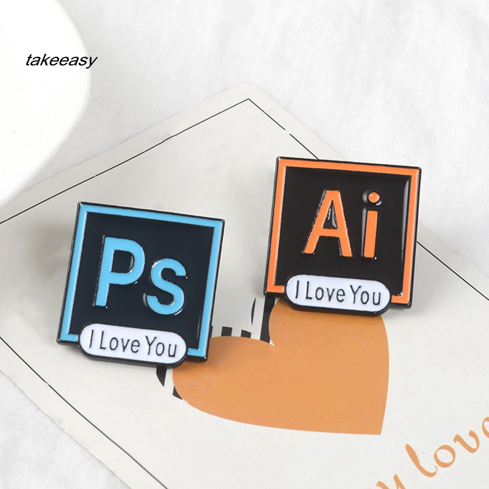 LYY_PS AI PR AU Photoshop Illustrator Brooch Pin I Love You Shirt Lapel Enamel Badge