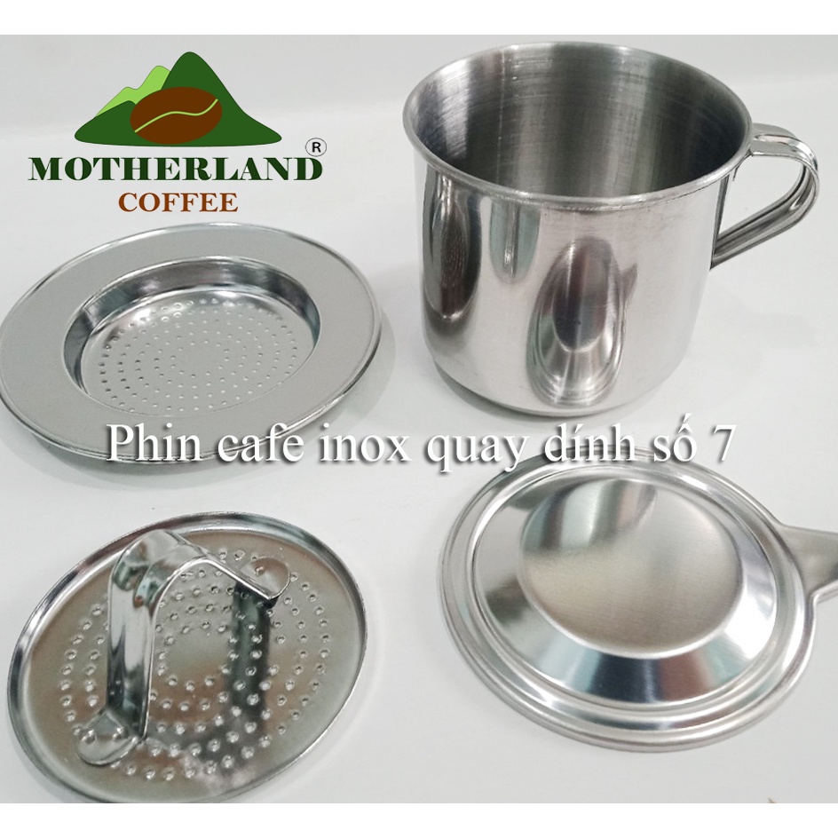 Phin pha cà phê inox quay dính số 7