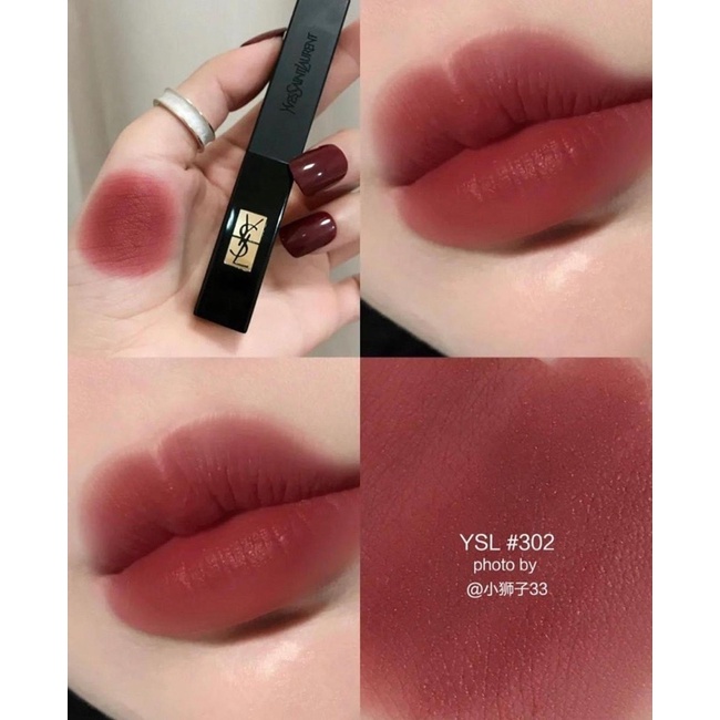 Son YSL The Slim Velvet Radical 302 314