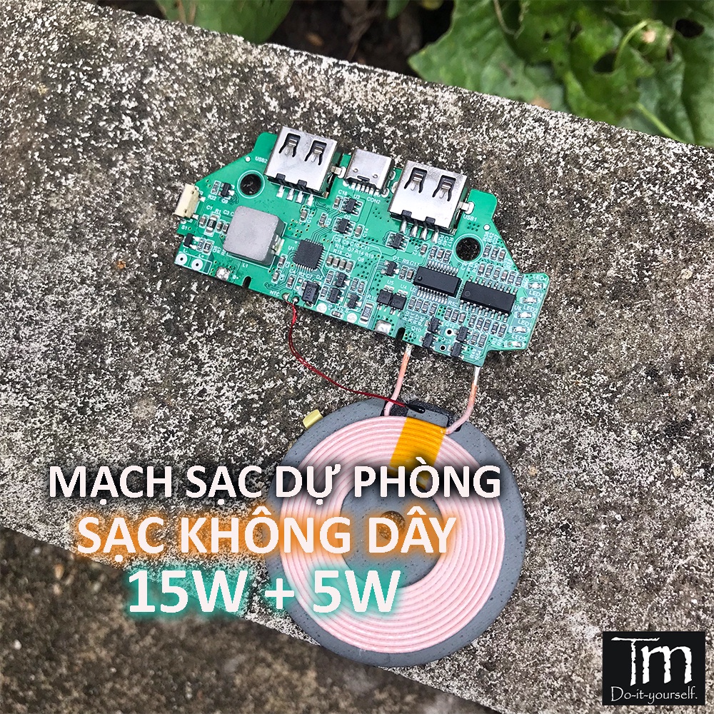 Mạch Sạc Dự Phòng Sạc Không Dây Qi 15W + 5W