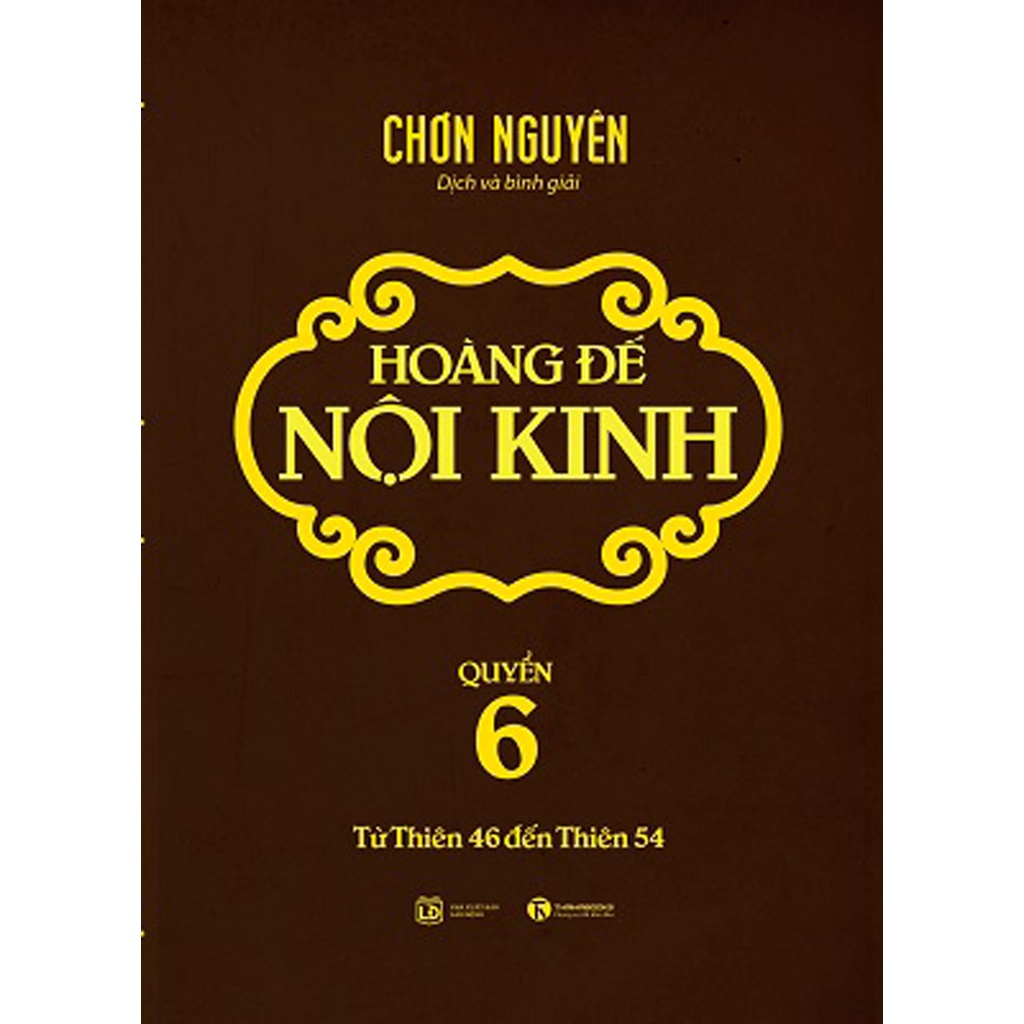 Sách - Hoàng Đế Nội Kinh – Quyển 6