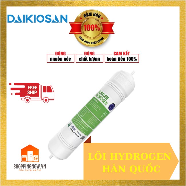 Lõi lọc Hydrogen Alkaline Hàn Quốc dùng cho máy lọc nước Daikiosan, Makano, Kangaroo, Sunhouse, Karofi, Nakami, Takasa