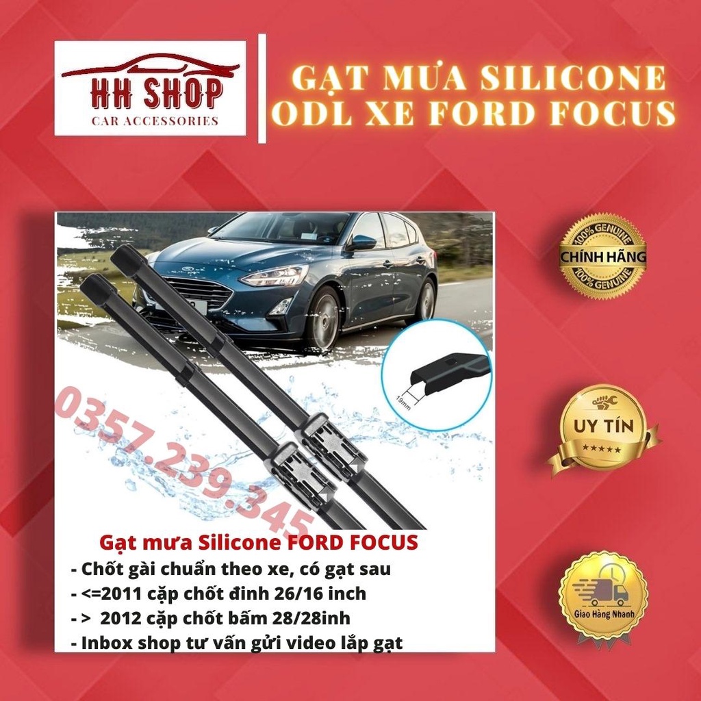 Gạt mưa ô tô FORD FOCUS ❗CHÍNH HÃNG❗ Gạt mưa SILICONE ODL đa năng Gạt trước - Gạt sau , Êm Sạch Bền - 2000 đến 2021