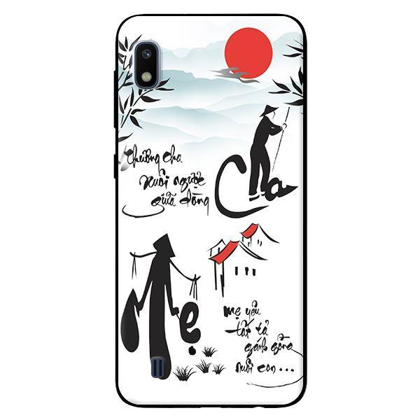 Ốp Lưng Samsung A10 - Thương Cha Mẹ