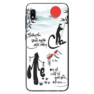 Ốp Lưng Samsung A10 - Thương Cha Mẹ