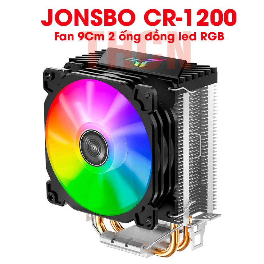 Tản nhiệt khí, Fan CPU Jonsbo CR1000 CR1000GT CR1200 Led RGB - Hỗ trợ Intel và AMD