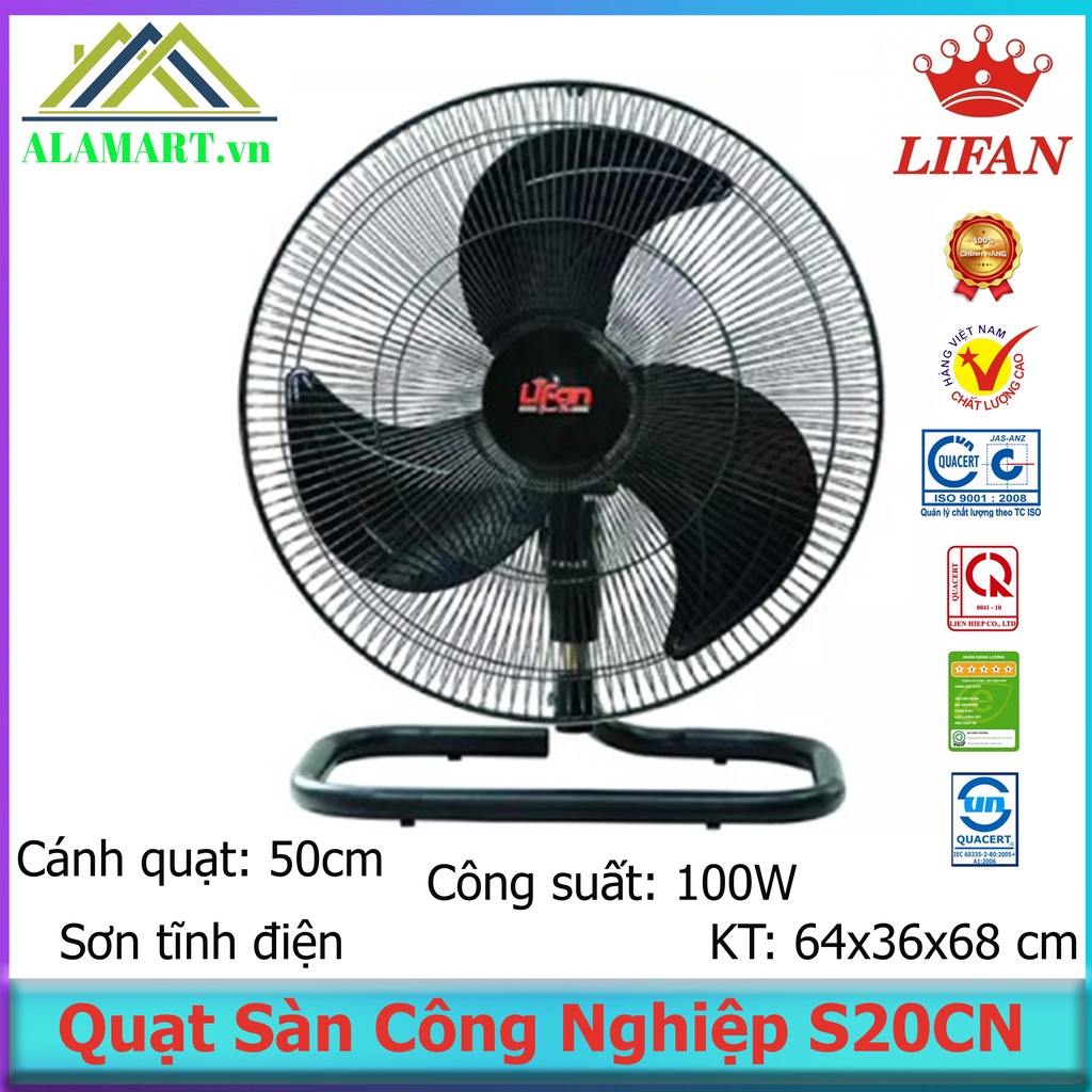 Quạt Sàn Công Nghiệp Lifan S-20CN (100W) bảo hành 12 tháng