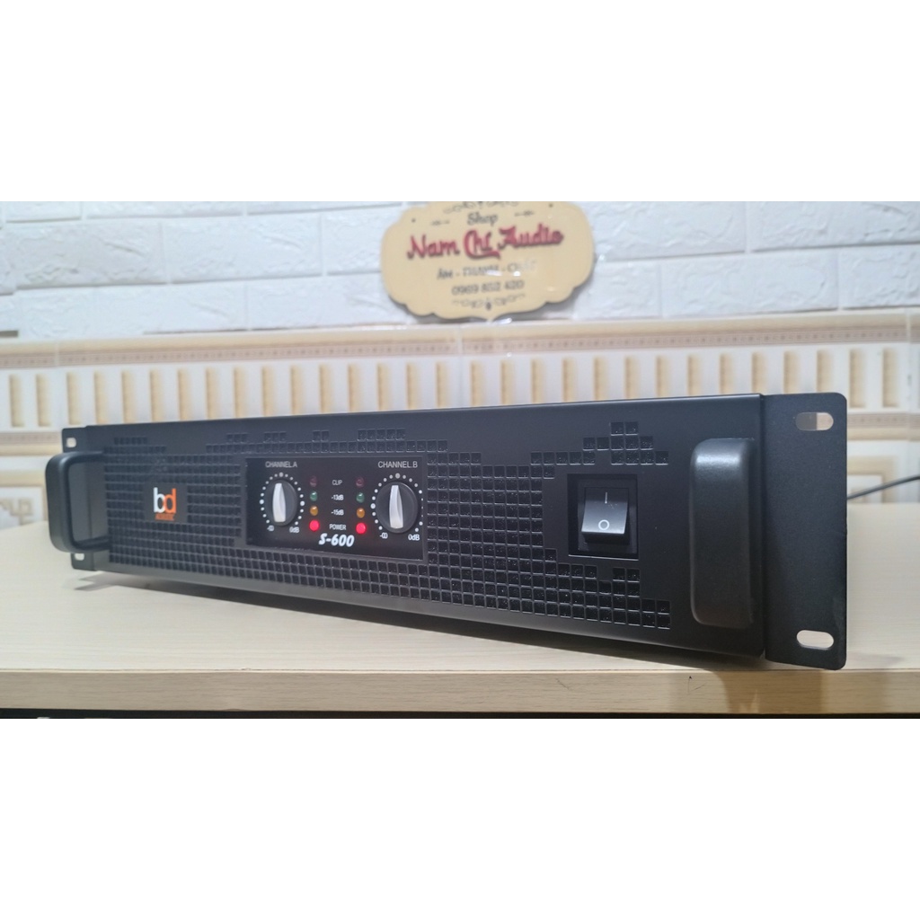 Cục đẩy BD acoustic S-600 2 Kênh - 16 Sò - Mạch Class H - Nguồn Xuyến - Chuyên Karaoke Gia Đình Chất Lượng