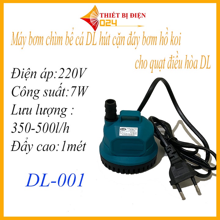 Máy bơm chìm bể cá DL hút cặn đáy bơm hồ koi quạt điều hòa DL 001(7W),DL 002(15W)DL003(25W)DL004(35W)DL004(55W)