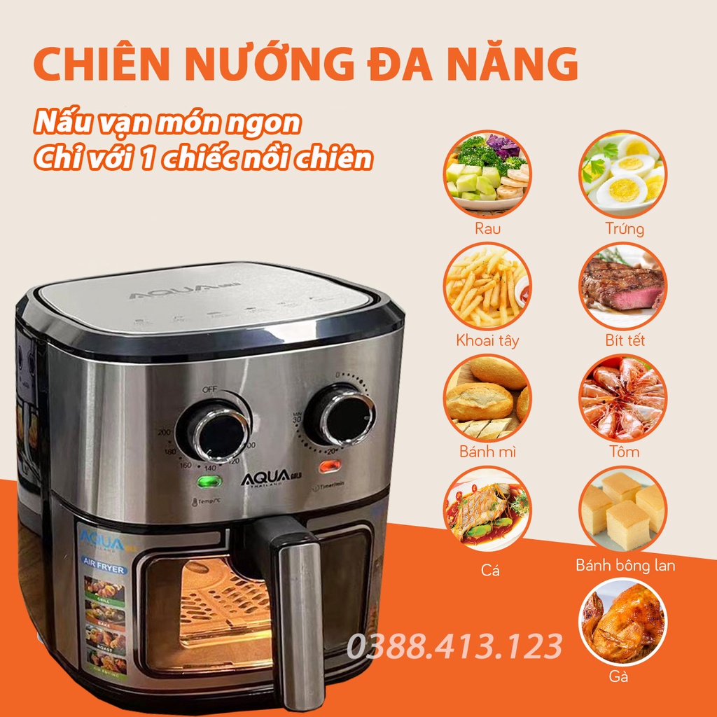 Nồi chiên không dầu Aqua 9L - Dung tích 9.5 Lít - Nồi chiên hàng xuất Thái Lan - Hàng chính hãng