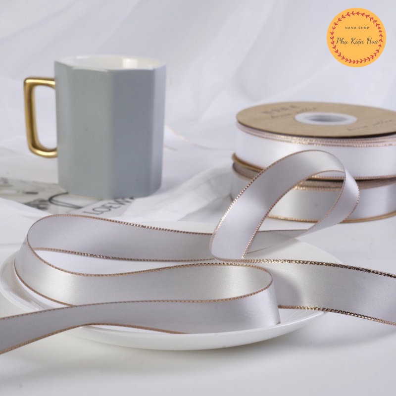 [Cuộn 22m] Dây Ruy Băng Satin Trơn, Lụa Bóng 2 Mặt, Viền Vàng Kim Tuyến, Khổ 2.5cm, CHẤT ĐẸP