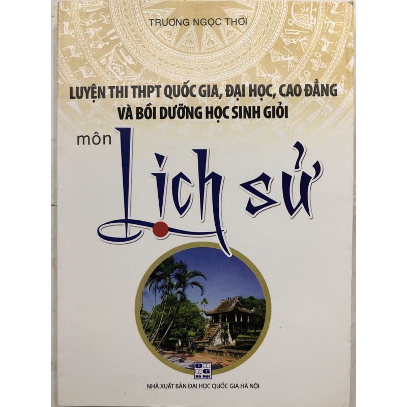 Sách - Luyện thi THPT quốc gia, đại học, cao đẳng và Bồi dưỡng học sinh giỏi môn Lịch Sử