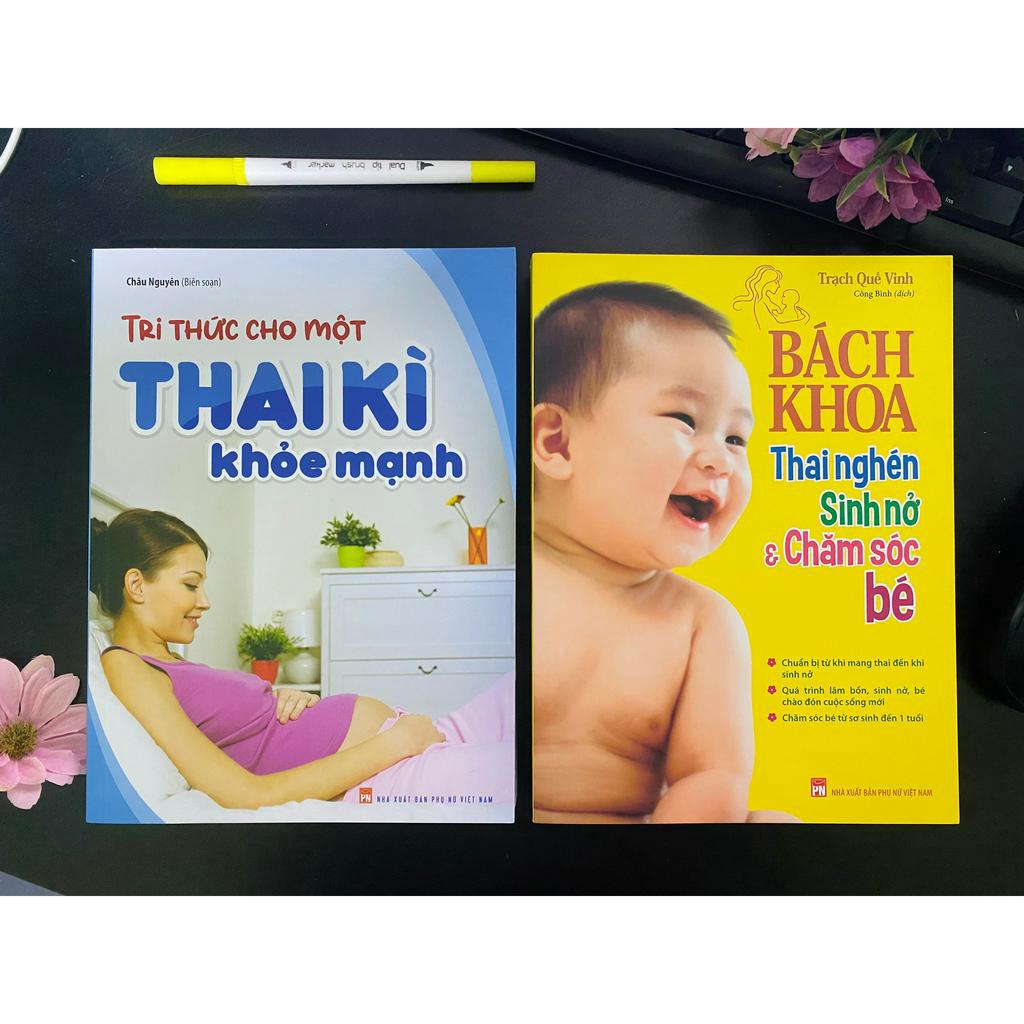 Sách - Combo Tri Thức Cho Một Thai Kì Khỏe Mạnh + Bách Khoa Thai Nghén Sinh Nở Và Chăm Sóc Bé - Minh Long