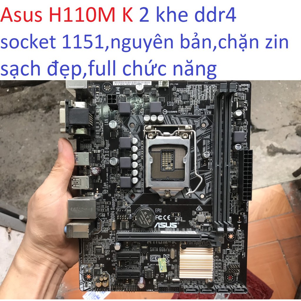 bo mạch chủ máy tính Asus H110M K 2 khe ram ddr4 socket 1151 mainboard Main PC H110