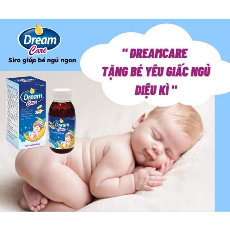 Siro Dream Care giải pháp hiệu quả cho bé ngủ sâu giấc, giúp trẻ dễ ngủ, giảm khóc đêm