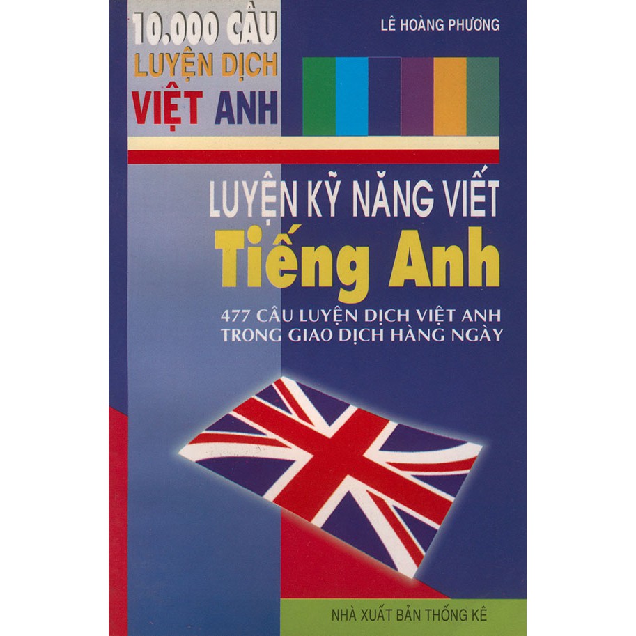 Sách - 477 câu luyện dịch Việt - Anh trong giao dịch hàng ngày