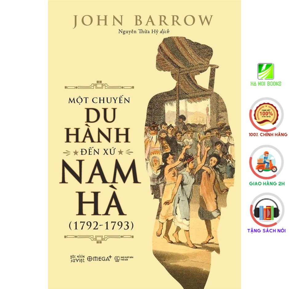 Sách - Một chuyến du hành đến xứ Nam Hà (1792-1793) - Alphabooks