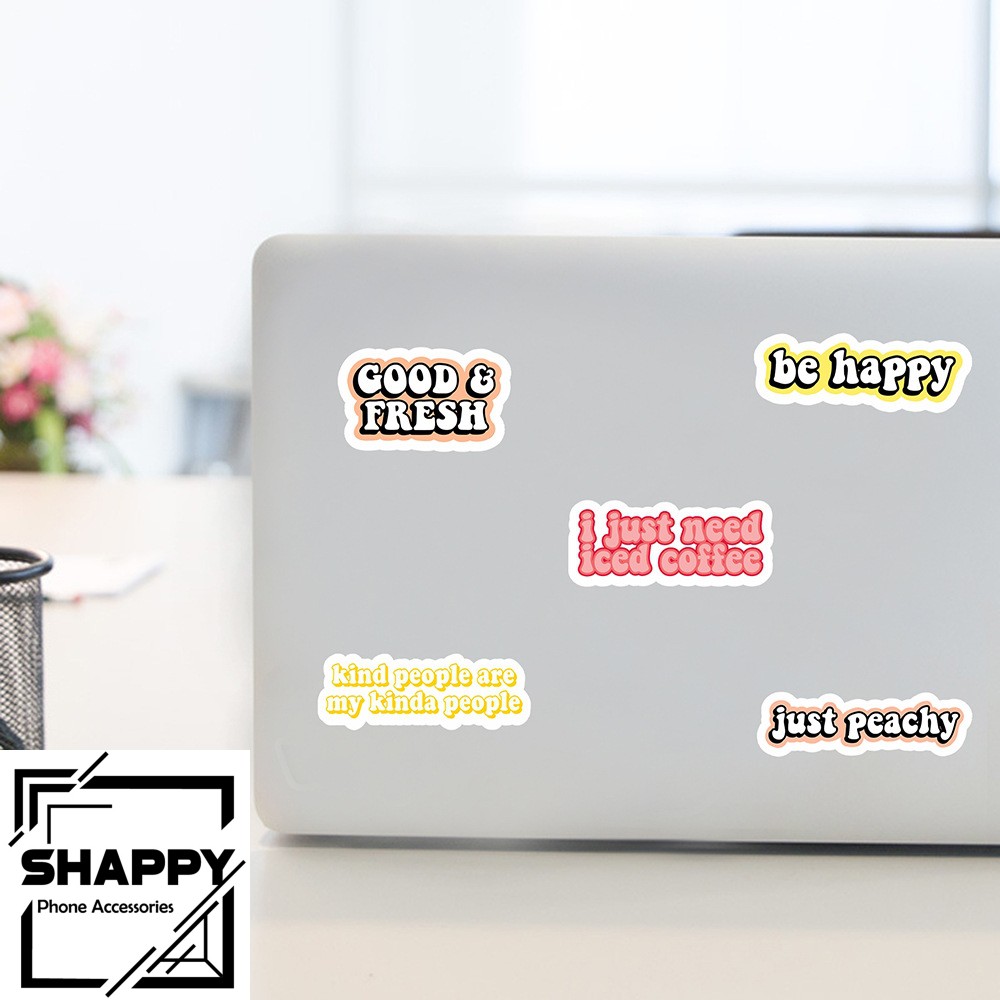 Sticker Dán Be Happy PVC Chống Thấm Nước | Dán Laptop - Dán Nón Bảo Hiểm - Dán Xe - Dán Vali [Shappy Shop]