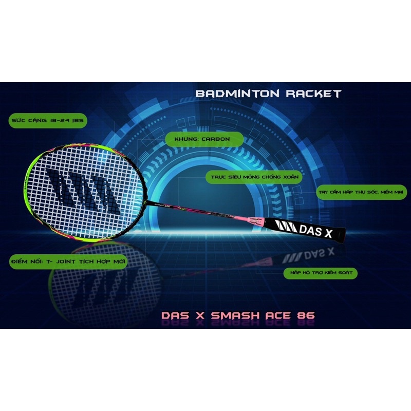 Vợt Cầu Lông Chính Hãng DAS X SMASH ACE 86