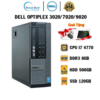 Máy Tính Đồng Bộ ThanhBinhPC Dell Optiplex 3020/7020/9020 ( I7 4770-8G-120G-500G ) - BẢO HÀNH 12 THÁNG 1 ĐỔI 1