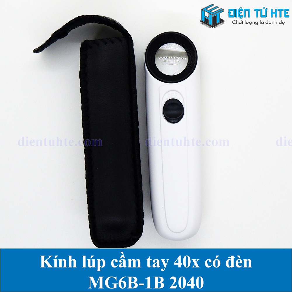 Kính lúp cầm tay 40x có đèn MG6B-1B 2040