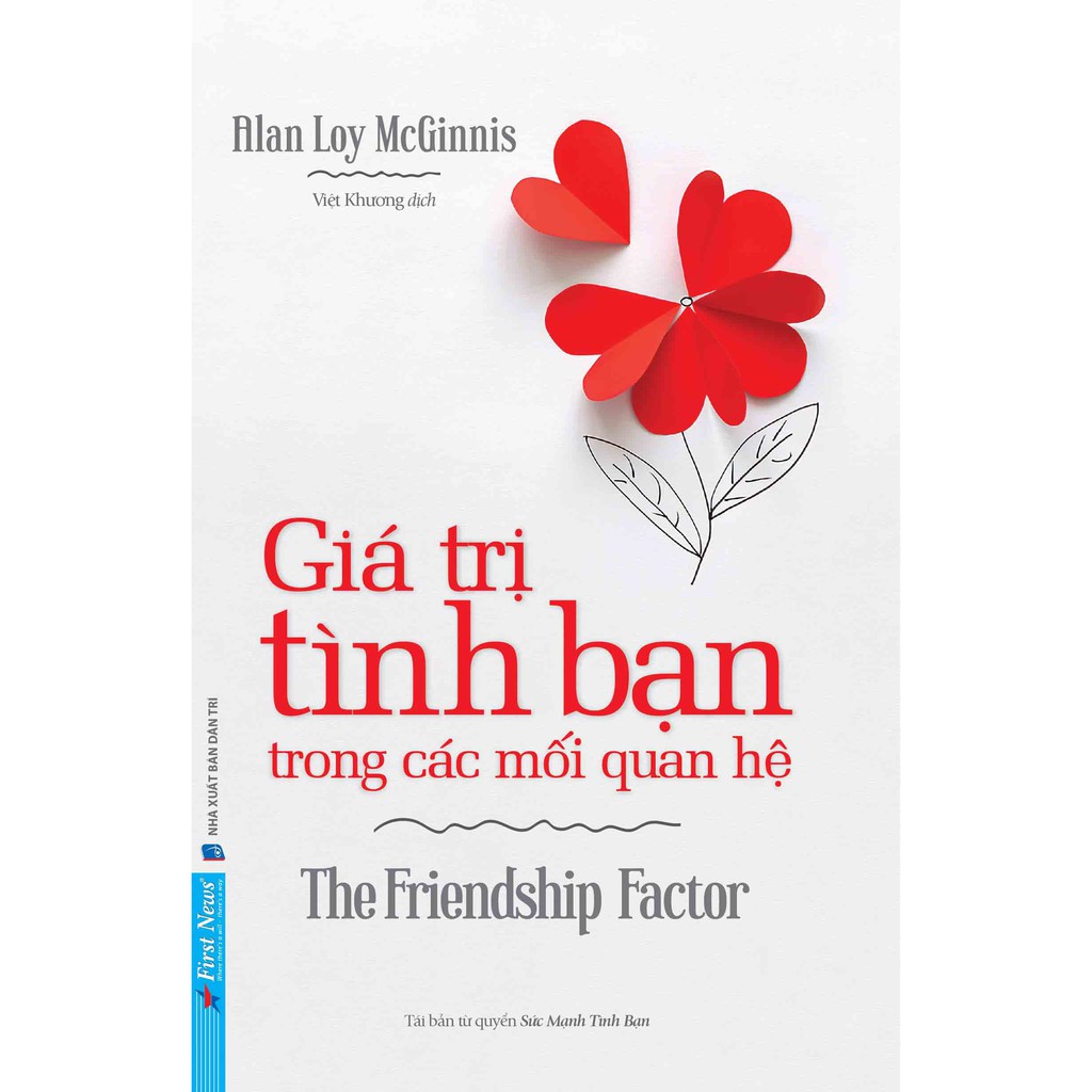 Sách - Combo Ánh Lửa Tình Bạn + Giá Trị Tình Bạn Trong Các Mối Quan Hệ - First News  - FIN