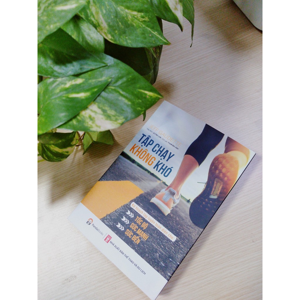 Sách - TẬP CHẠY KHÔNG KHÓ - Kế hoạch tập luyện toàn diện cho tốc độ, sức mạnh và sức bền - Pandabooks | BigBuy360 - bigbuy360.vn