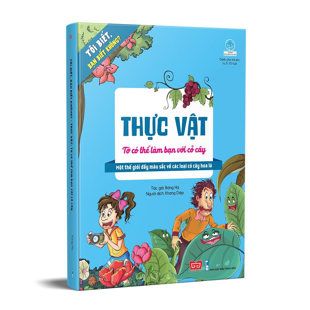 Sách - Tôi biết bạn biết không? Cây cỏ: Tớ có thể làm bạn với cỏ cây