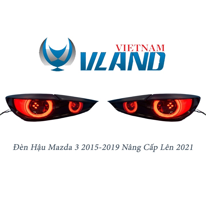 1 Cặp Đèn Hậu Mazda 3 2015-2019 Nâng Cấp Lên Đời 2020 Full Led