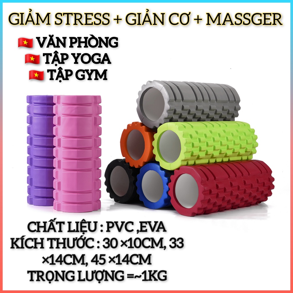 Con lăn Yoga Massage Cao Cấp , Ống Trụ Lăn Xốp Thể Thao Giãn Cơ Có Gai Giúp Giảm Đau Sau Quá Trình Tập Luyện.