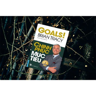 Sách Chinh Phục Mục Tiêu (Brian Tracy) - First News